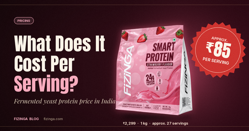 Fermented Yeast Protein Price in India: Cost per Serving Explained